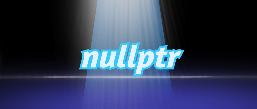 nullptr